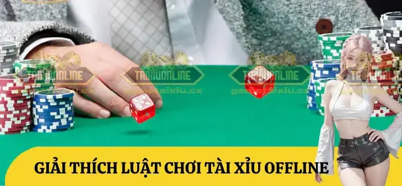 So sánh game tài xỉu online vs offline - Những khác biệt cần biết 3 Cơ hội chiến thắng và xác suất